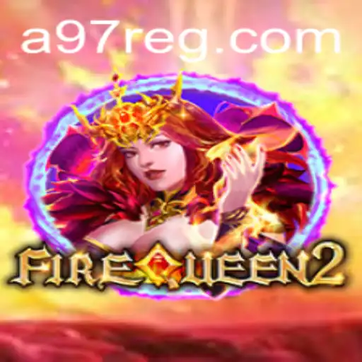 Explorando o Mundo de FireQueen2: A Nova Sensação no A97.COM