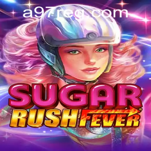 Explorando o Universo Vibrante de SugarRushFever com A97.COM